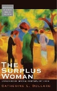 The Surplus Woman - Catherine L. Dollard