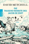 Die tausend Herbste des Jacob de Zoet - David Mitchell