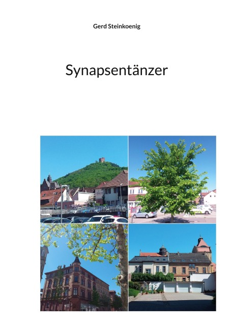 Synapsentänzer - Gerd Steinkoenig