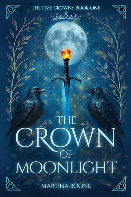 The Crown of Moonlight - Martina Boone
