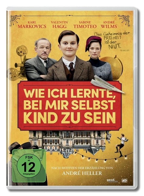 Wie ich lernte, bei mir selbst Kind zu sein - Uli Brée, André Heller, Rupert Henning, Kyrre Kvam