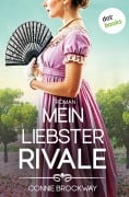 Cover-Bild zum Titel 'Mein liebster Rivale' von 'Connie Brockway'