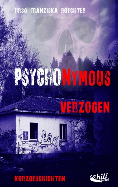 PSYCHONYMOUS - Tanja Sawall, Eva Masthoff, Horst Leiwig