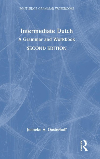 Intermediate Dutch - Jenneke A Oosterhoff