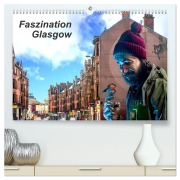 Cover-Bild zum Titel 'Faszination Glasgow (hochwertiger Premium Wandkalender 2027 DIN A2 quer), Kunstdruck in Hochglanz' von 'Holger Much'