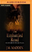 The Embattled Road: The Lost and Found Series Prequel - J. M. Madden