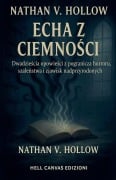 Cover-Bild zum Titel 'Echa z ciemno¿ci' von 'Nathan V. Hollow'