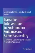 Cover-Bild zum Titel 'Narrative Interventions in Post-modern Guidance and Career Counseling' von ''