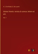 Cover-Bild zum Titel 'Ateneo Veneto: revista di scienze, lettere ed arti.' von 'A. S. De Kiriaki, G. de Lucchi'
