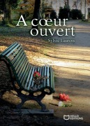 Cover-Bild zum Titel 'A coeur ouvert' von 'Sylvie Laurens'