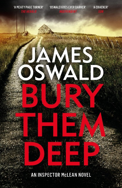 Bury Them Deep - James Oswald