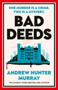 Cover-Bild zum Titel 'Bad Deeds' von 'Andrew Hunter Murray'