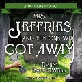 Cover-Bild zum Titel 'Mrs. Jeffries and the One Who Got Away Lib/E' von 'Emily Brightwell'