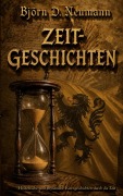 Cover-Bild zum Titel 'Zeit-Geschichten' von 'Björn D. Neumann'