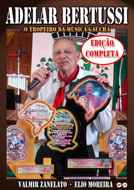 Adelar Bertussi - Valmir Zanellato