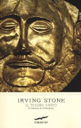 Cover-Bild zum Titel 'Il tesoro greco. Il romanzo di Schliemann' von 'Irving Stone'