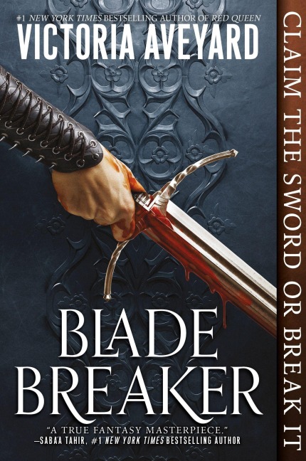 Blade Breaker - Victoria Aveyard