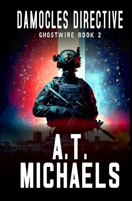Damocles Directive - A. T. Michaels, Michael Anderle