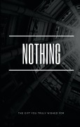 Cover-Bild zum Titel 'Nothing' von 'Caroline Stern'
