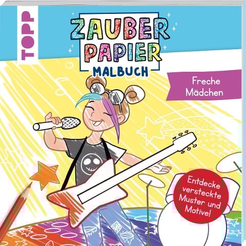 Zauberpapier Malbuch Freche Mädchen - Katja Rau