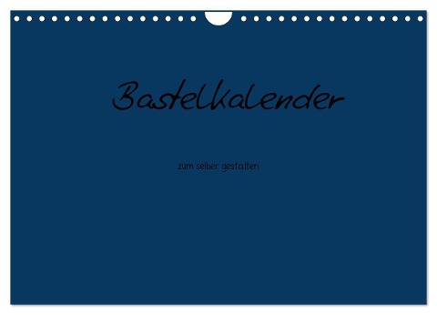 Bastelkalender - Dunkelblau (Wandkalender 2024 DIN A4 quer), CALVENDO Monatskalender - Nina Tobias