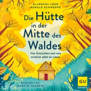 Cover-Bild zum Titel 'Die Hütte in der Mitte des Waldes' von 'Aljoscha Long, Ronald Schweppe'
