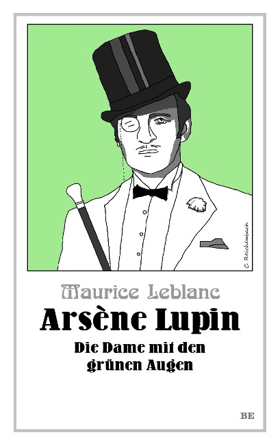 Arsène Lupin - Die Dame mit den grünen Augen - Maurice Leblanc