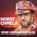 Cover-Bild zum Titel 'Seine groáen Erfolge-In Erinnerung' von 'Horst Chmela'
