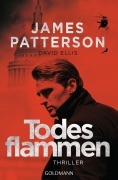 Cover-Bild zum Titel 'Todesflammen' von 'James Patterson, David Ellis'
