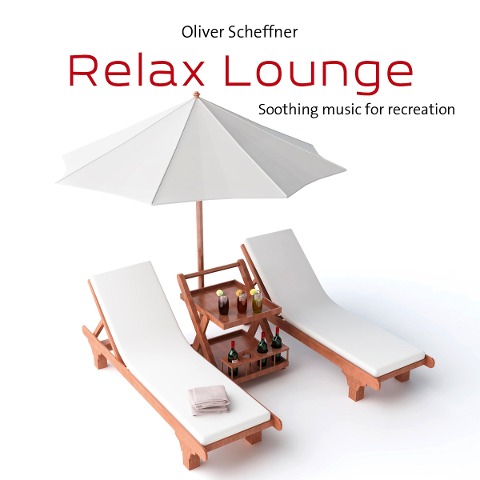 Relax Lounge - Oliver Scheffner