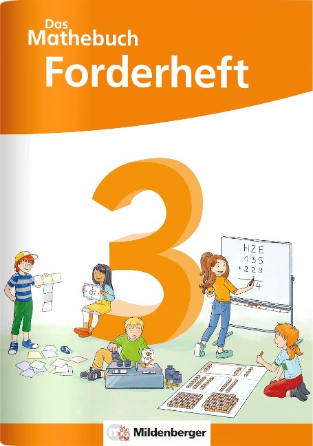 Das Mathebuch 3 Neubearbeitung - Forderheft - Anja Finke, Cathrin Höfling, Ulrike Hufschmidt, Myriam Kolbe, Julia Michalke