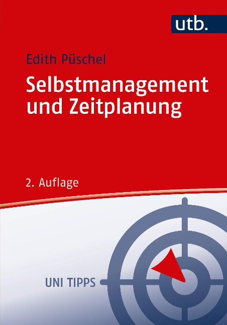 Selbstmanagement und Zeitplanung - Edith Püschel