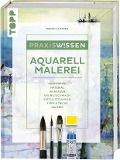 Cover-Bild zum Titel 'Praxiswissen Aquarellmalerei' von 'Bernd Klimmer'