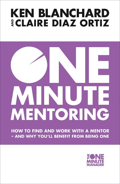 One Minute Mentoring - Claire Diaz-Ortiz, Ken Blanchard