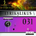 Cover-Bild zum Titel 'Lyrikalikus 031' von 'Joseph Von Eichendorff, Friedrich Frieden'