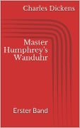 Cover-Bild zum Titel 'Master Humphrey's Wanduhr' von 'Charles Dickens'