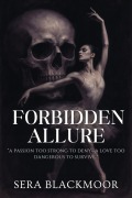 Cover-Bild zum Titel 'Forbidden Allure' von 'Sera Blackmoor'