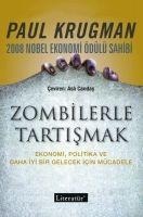Zombilerle Tartismak - Paul Krugman