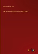 Cover-Bild zum Titel 'Der arme Heinrich und Die Büchlein' von 'Hartmann Von Aue'