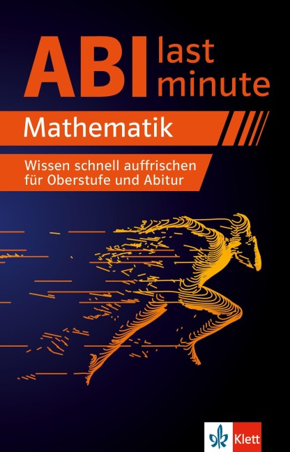 Abi last minute Mathematik - 