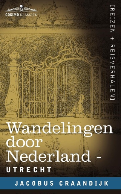 Wandelingen Door Nederland - Jacobus Craandijk