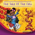 The Tale of The Cell - Georgene' Glass