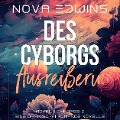 Cover-Bild zum Titel 'Des Cyborgs Ausreißerin' von 'Nova Edwins'