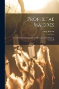 Cover-Bild zum Titel 'Prophetae Majores: In Dialecto Linguae Aegyptiacae Memphitica seu Coptica, Tomus II' von 'Henry Tattam'