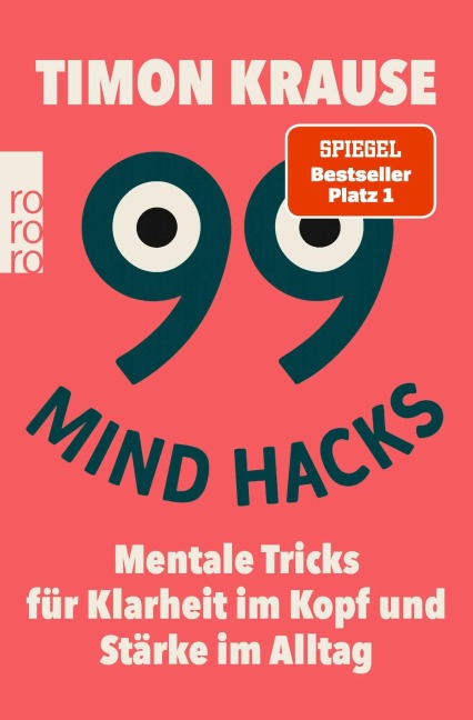99 Mind Hacks - Timon Krause