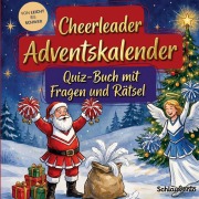 Cover-Bild zum Titel 'Cheerleader-Adventskalender: Quiz-Buch mit Fragen und Rätsel' von 'Schlauvento Interactive'