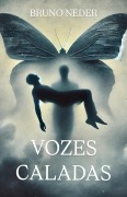 Cover-Bild zum Titel 'Vozes Caladas (01, #164)' von 'Bruno Neder'