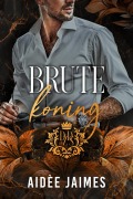 Cover-Bild zum Titel 'Brute koning (De Zeven Dodelijke Sinacores, #7)' von 'Aidèe Jaimes'