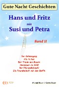 Cover-Bild zum Titel 'Gute-Nacht-Geschichten: Hans und Fritz mit Susi und Petra - Band II' von 'Michael Bauer, Carina Bauer'