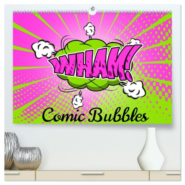 Comic Bubbles (hochwertiger Premium Wandkalender 2026 DIN A2 quer), Kunstdruck in Hochglanz - Sell Pixs:Sell